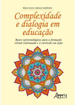 Complexidade e dialogia em educação