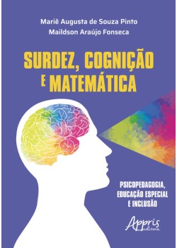 Surdez, Cognição e Matemática