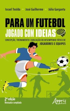 Para um futebol jogado com ideias