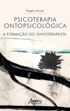 Psicoterapia ontopsicológica: a formação do ontoterapeuta