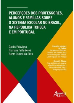 Percepções dos professores, alunos e famílias sobre o sistema escolar no Brasil, na República Tcheca e em Portugal