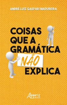 Coisas que a gramática não explica