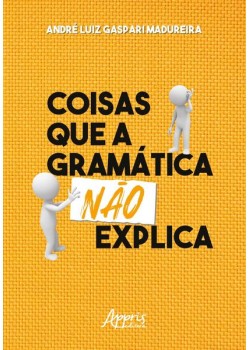 Coisas que a gramática não explica