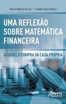 Uma reflexão sobre matemática financeira