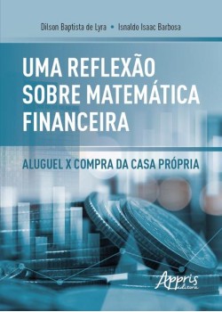 Uma reflexão sobre matemática financeira