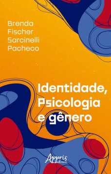 Identidade, psicologia e gênero