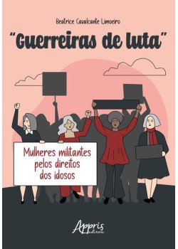 “Guerreiras de luta”