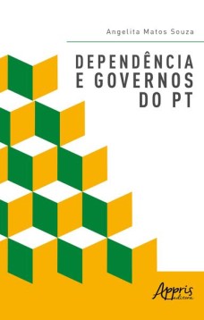 Dependência e governos do PT