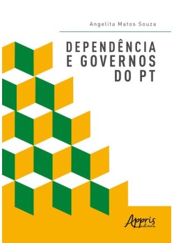 Dependência e governos do PT