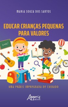 Educar crianças pequenas para valores