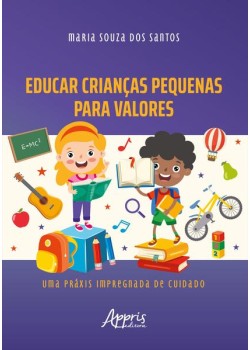 Educar crianças pequenas para valores