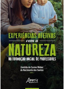 Experiências afetivas com a natureza na formação inicial de professores