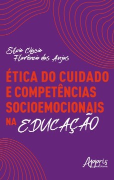 Ética do cuidado e competências socioemocionais na educação