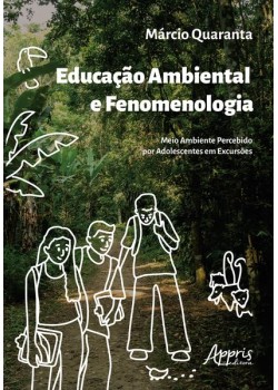 Educação ambiental e fenomenologia