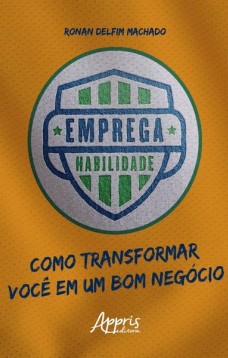 Emprega habilidade