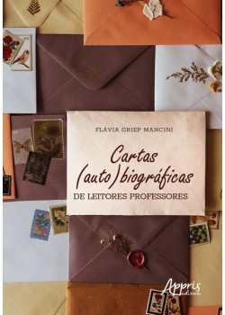 Cartas (auto)biográficas de leitores professores