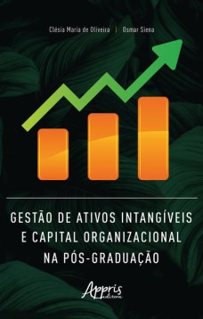 Gestão de Ativos Intangíveis e Capital Organizacional na Pós-Graduação