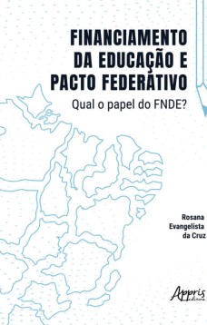 Financiamento da Educação e Pacto Federativo