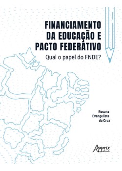 Financiamento da Educação e Pacto Federativo