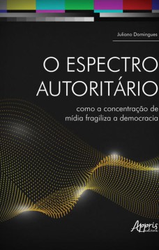 O Espectro Autoritário