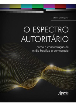 O Espectro Autoritário