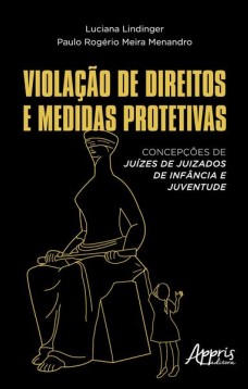 Violação de direitos e medidas protetivas