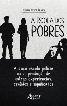 A escola dos pobres