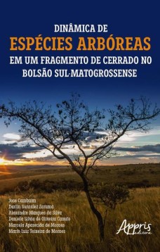 Dinâmica de espécies arbóreas em um fragmento de cerrado no bolsão sul-matogrossense