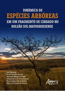 Dinâmica de espécies arbóreas em um fragmento de cerrado no bolsão sul-matogrossense