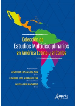 Colección de Estudios Multidisciplinarios en América Latina y el Caribe