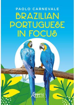 Brazilian Portuguese in Focus