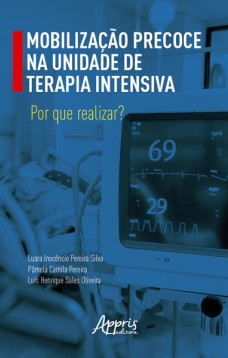 Mobilização Precoce na Unidade de Terapia Intensiva