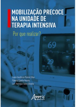 Mobilização Precoce na Unidade de Terapia Intensiva