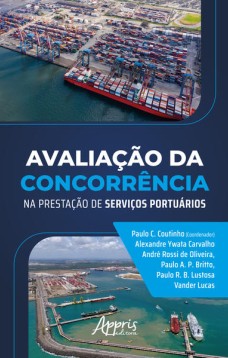 Avaliação da Concorrência na Prestação de Serviços Portuários