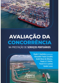 Avaliação da Concorrência na Prestação de Serviços Portuários