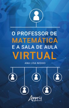 O Professor de Matemática e a Sala de Aula Virtual