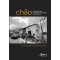 Chão: A Experiência como Possibilidade de Construção de Conhecimento