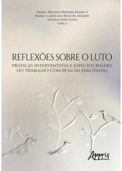 Reflexões sobre o Luto