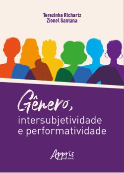 Gênero, Intersubjetividade e Performatividade