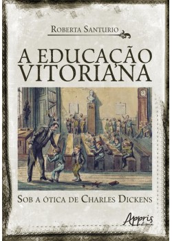 A Educação Vitoriana sob a Ótica de Charles Dickens