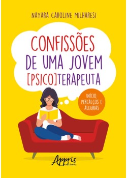 Confissões de uma Jovem [Psico]Terapeuta