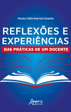 Reflexões e Experiências das Práticas de um Docente