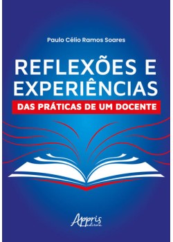 Reflexões e Experiências das Práticas de um Docente