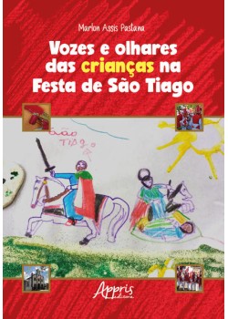 Vozes e Olhares das Crianças na Festa de São Tiago