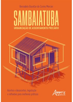 Sambaiatuba, Urbanização de Assentamento Precário