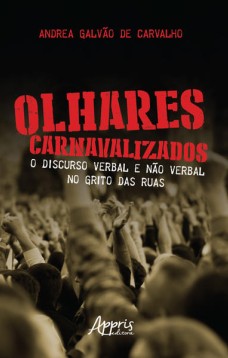 Olhares Carnavalizados