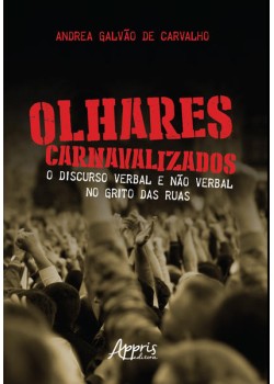 Olhares Carnavalizados