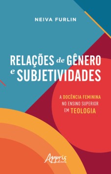 Relações de Gênero e Subjetividades