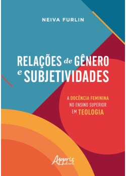 Relações de Gênero e Subjetividades