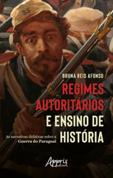 Regimes Autoritários e Ensino de História